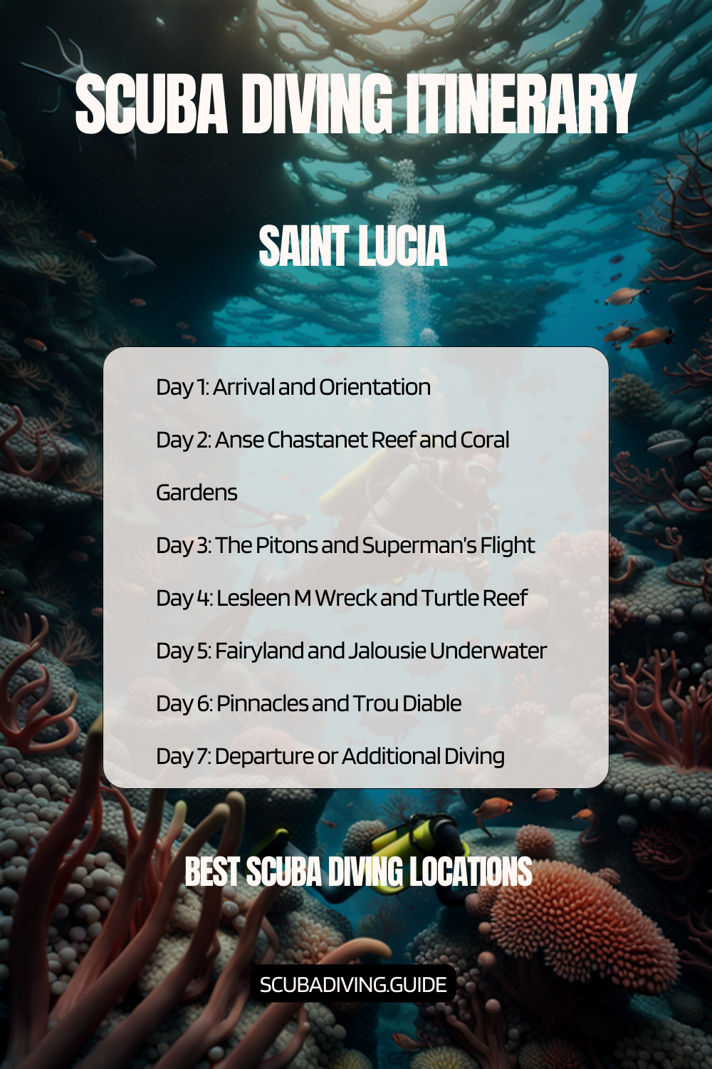 Saint Lucia Recommended Scuba Diving Itinerary